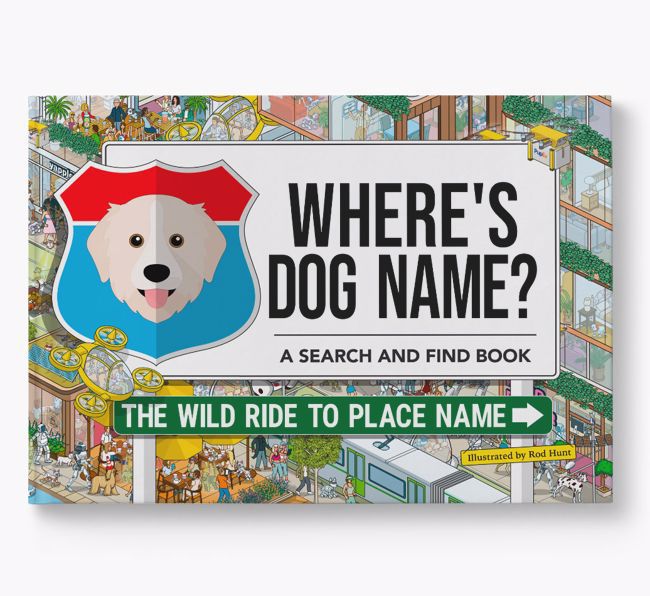 Personalised Great Pyrenees Book: Where's Dog Name? Volume 3